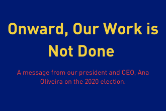 Onward, Our Work is Not Done