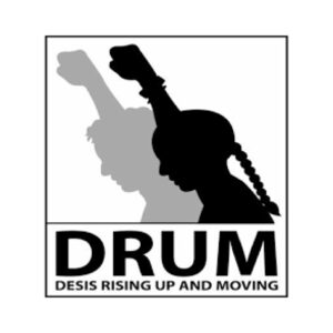 DRUM – Desis Rising Up and Moving