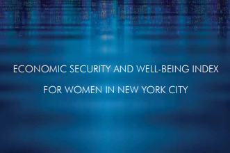 Economic Security and Well-Being Index for Women in New York City