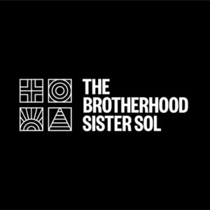 The Brotherhood Sister Sol